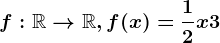 f:\mathbbR--> \mathbbR,f(x)=\frac12x+3