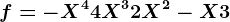 f=-X^4+4X^3+2X^2-X+3