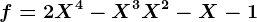 f=2X^4-X^3+X^2-X-1