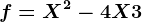 f=X^2-4X+3