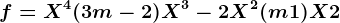f=X^4+(3m-2)X^3-2X^2+(m+1)X+2