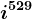 i^529
