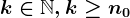 k\in\mathbbN,k\geq n0