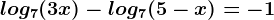 log7(3+x)-log7(5-x)=-1