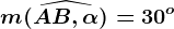 m(\widehatAB, \alpha )=30^o