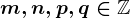 m,n,p,q\in\mathbbZ