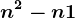 n^2-n+1