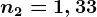 n2=1,33