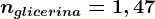 nglicerina=1,47