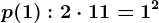 p(1):2\cdot 1+1=1^2