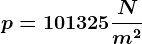 p=101325\fracNm^2