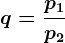 q=\fracp1p2