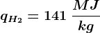 qH2=141\: \fracMJkg