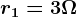r1=3\Omega