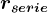 rserie