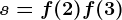 s=f(2)+f(3)