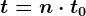 t=n\cdot t0