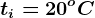 ti=20^oC