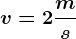 v=2 \fracms
