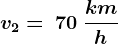 v2=\: 70\: \frackmh