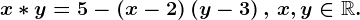 x*y=5-\left ( x-2\right )\left ( y-3\right ),\, x,y\in \mathbbR.