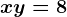 x+y= 8