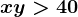 x+y>40