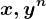 x,y^n