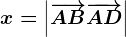 x=\left|\overrightarrowAB+\overrightarrowAD\right|