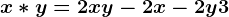 x\ast y=2xy-2x-2y+3