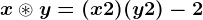 x\circledast y=(x+2)(y+2)-2
