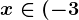 x\in (-3;+\infty )