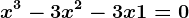 x^3-3x^2-3x+1=0