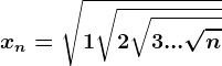 xn=\sqrt1+\sqrt2+\sqrt3+...+\sqrtn