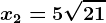 x2=5+\sqrt21