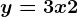 y=3x+2