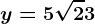 y=5\sqrt2+3
