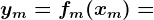 ym=fm(xm)=