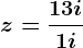 z=\frac1+3i1+i